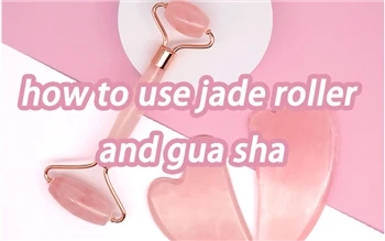 Jak používat Jade Roller a Gua Sha